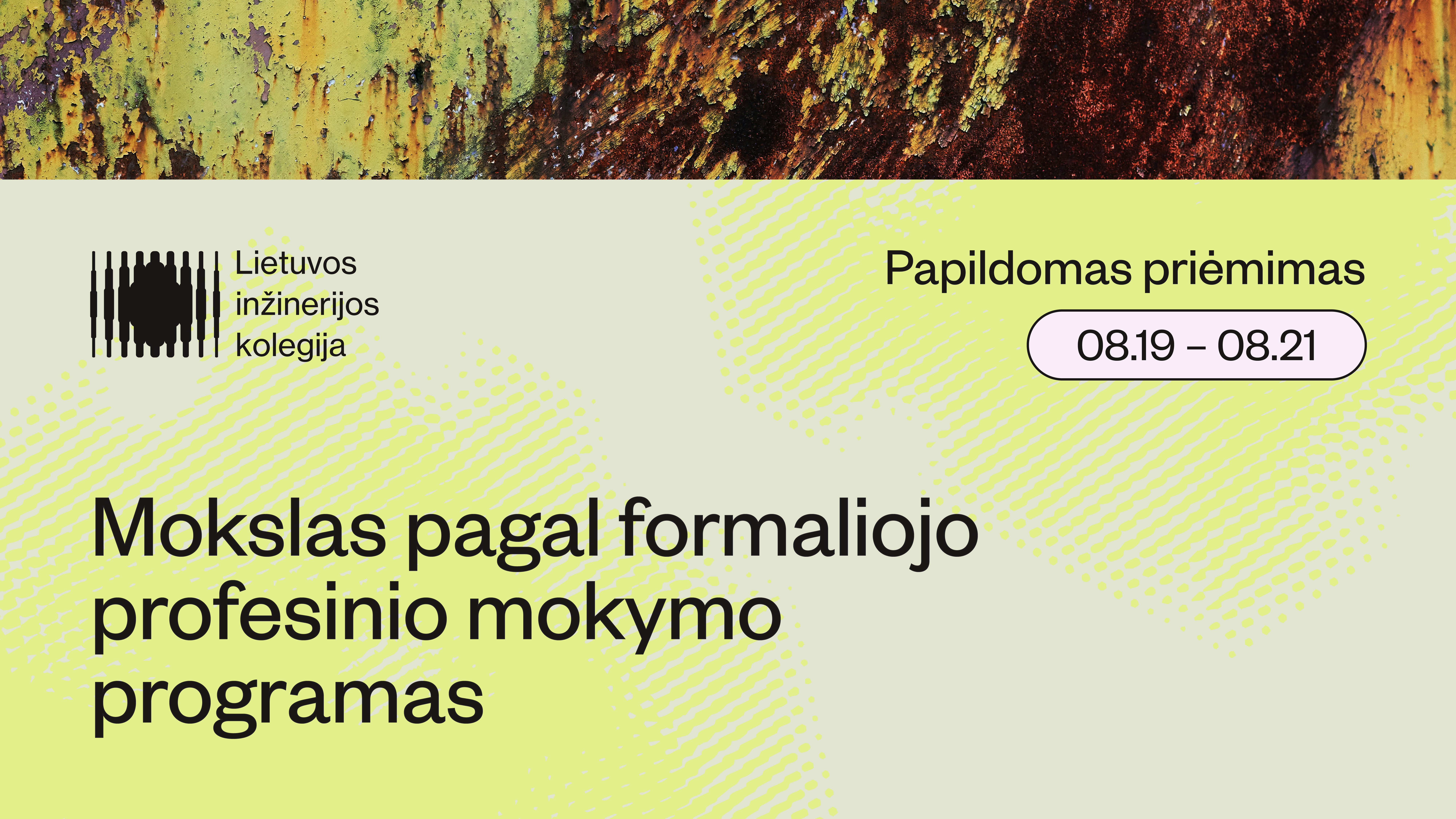 Papildomas priėmimas į profesinio mokymo programas vyks rugpjūčio 19–21 dienomis