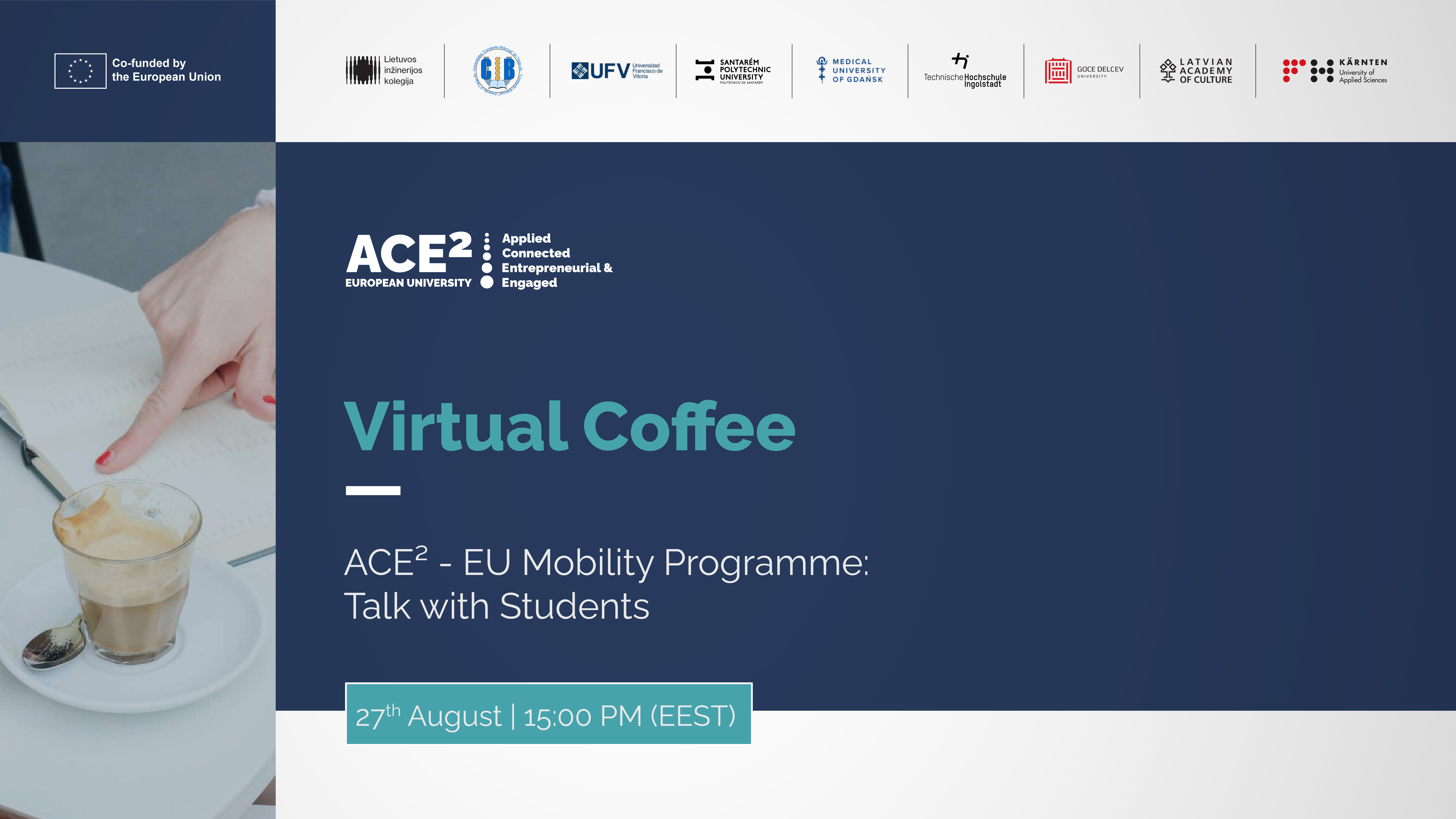 VIRTUAL COFFE: ACE² - EU Mobility Programme: Students’ Info Session