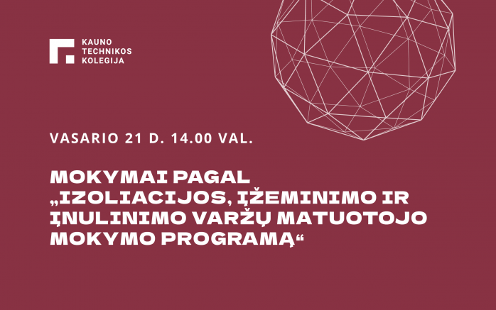MOKYMAI PAGAL „IZOLIACIJOS, ĮŽEMINIMO IR ĮNULINIMO VARŽŲ MATUOTOJO MOKYMO PROGRAMĄ“