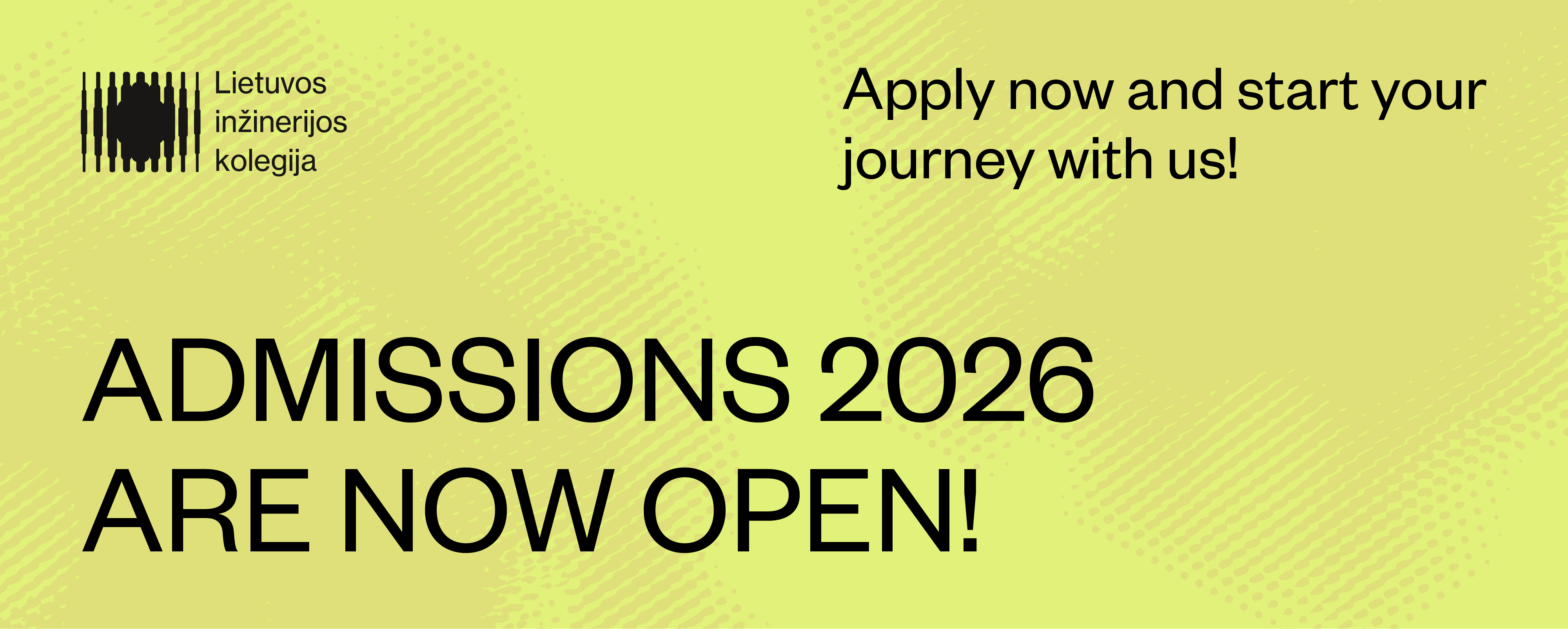 Admissions 2026 Are Now Open! 