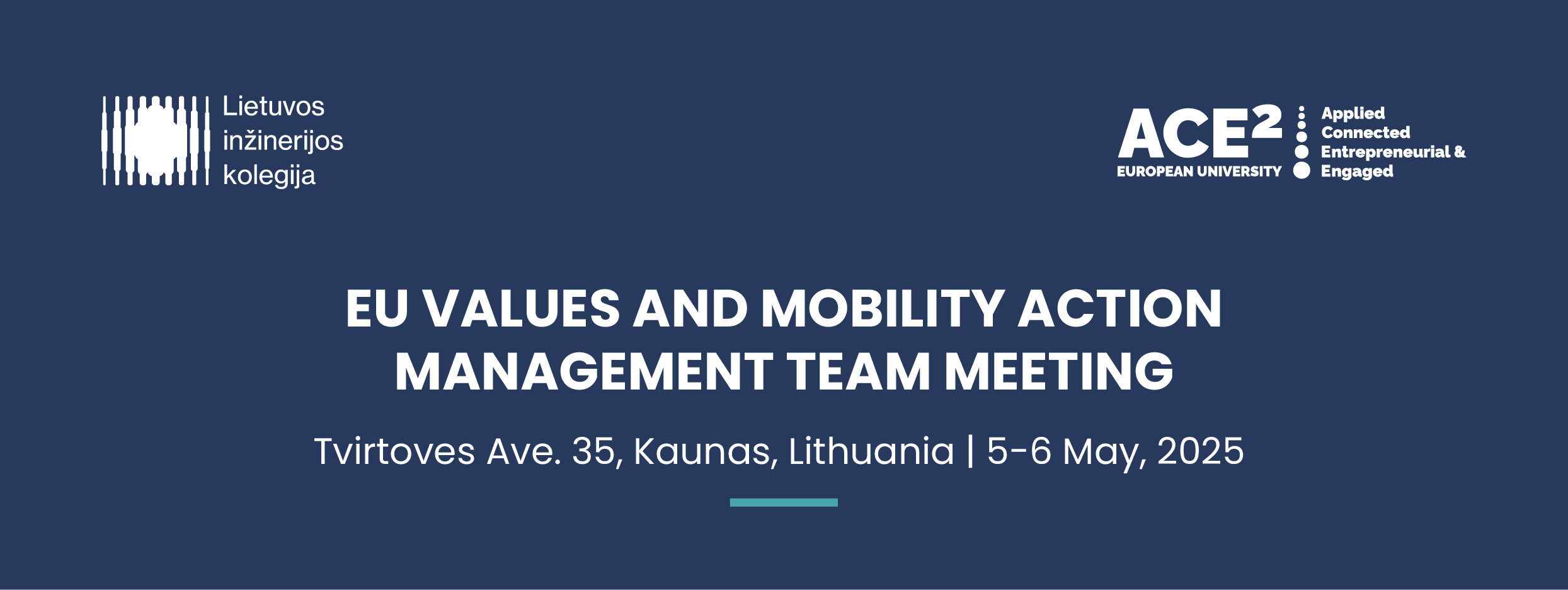 ACE2-EU Values and Mobility Action Management Group: First Face-to-Face Meeting in Kaunas, Lithuania 